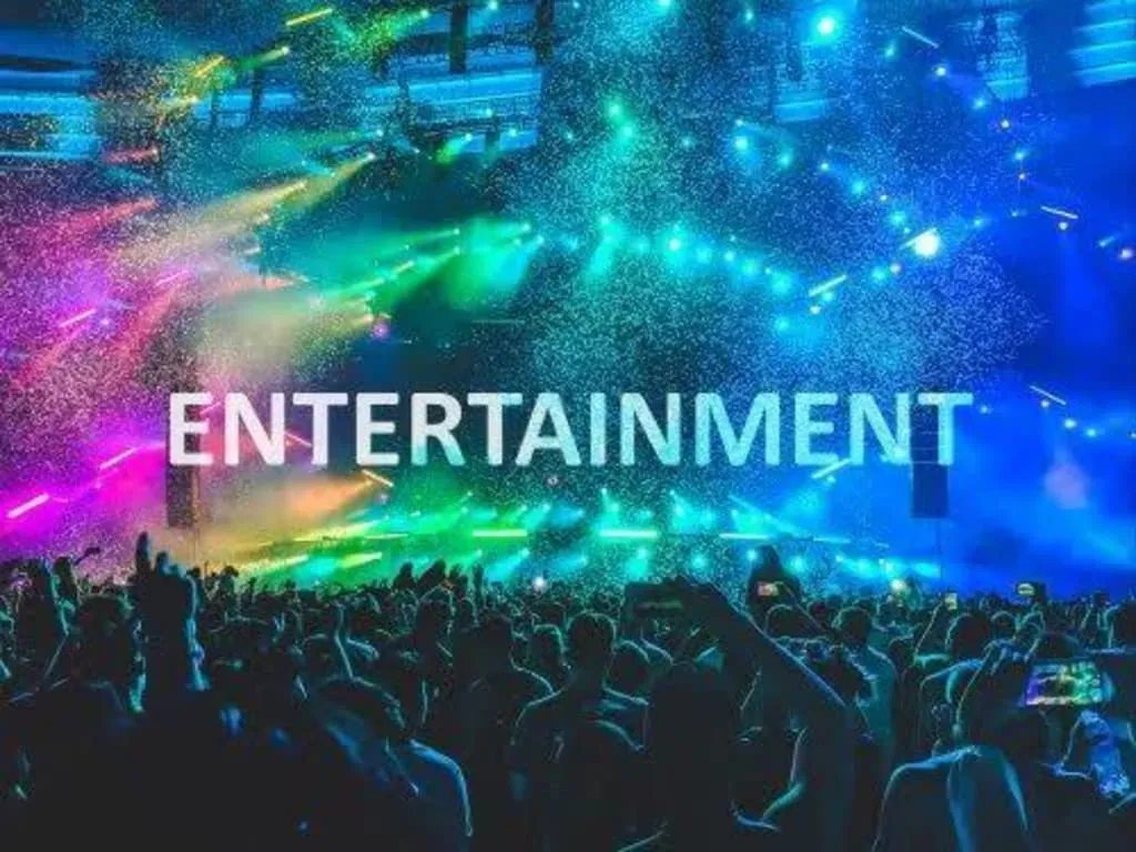 ENTERTAINMENT